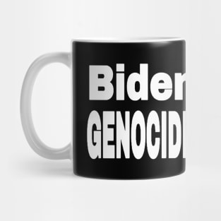 Biden Et al. Genocide Enablers - White - Front Mug